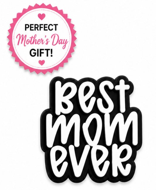 Best Mom Ever Straw Topper
